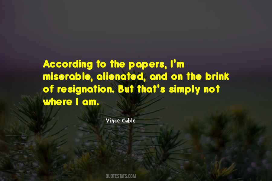 Quotes About Resignation #1220589