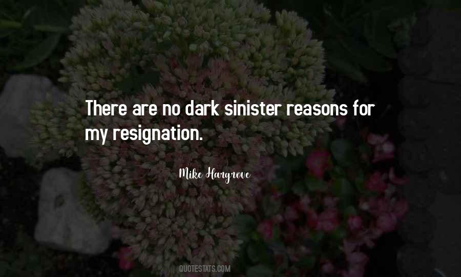 Quotes About Resignation #1445650