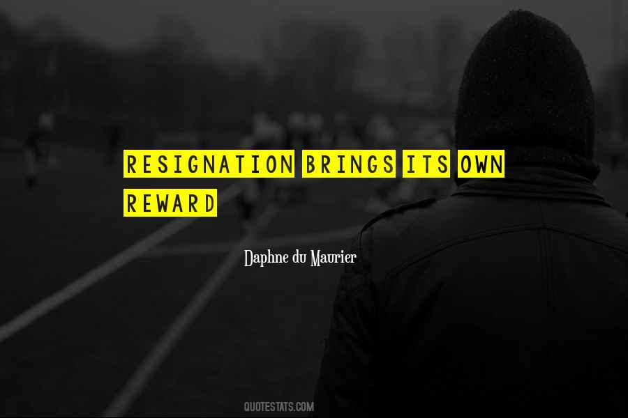 Quotes About Resignation #931347