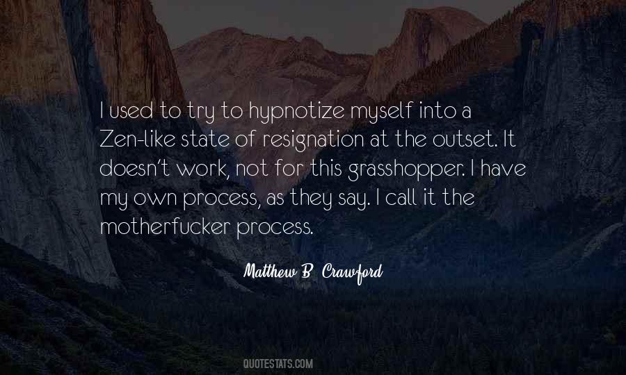 Quotes About Resignation #993912