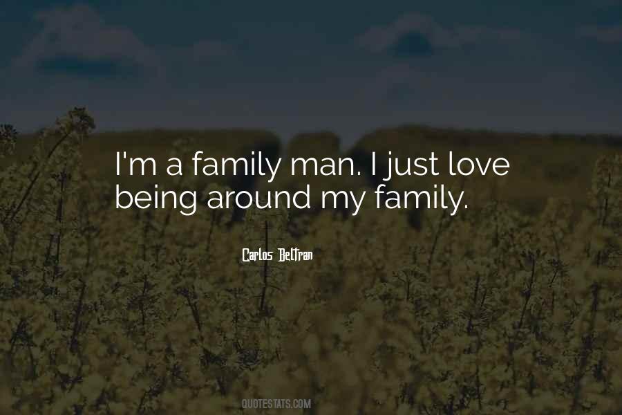 Quotes About A Family Man #67328