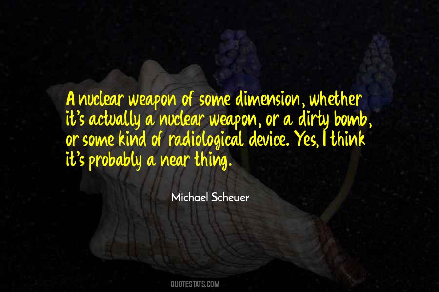 Quotes About Nuclear Bomb #1313228