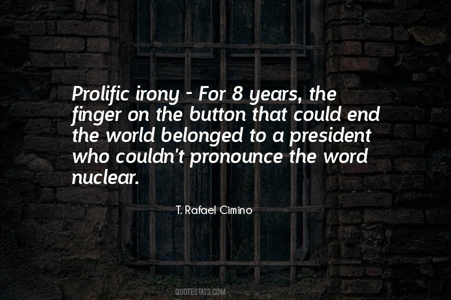 Quotes About Nuclear Bomb #1833697