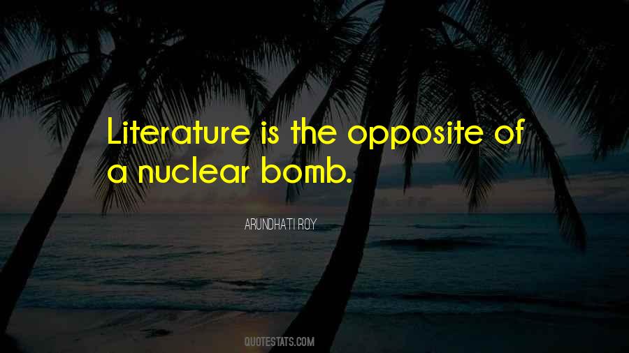 Quotes About Nuclear Bomb #191190