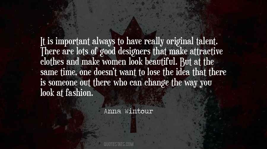 Quotes About Fashion Designers #434129