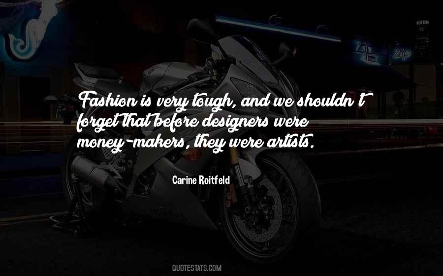 Quotes About Fashion Designers #941089