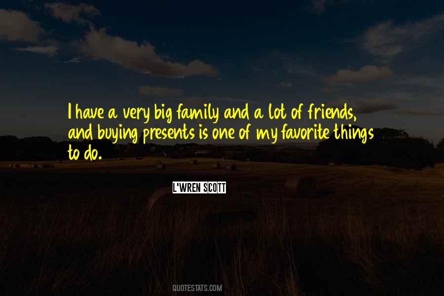 Quotes About Favorite Friends #921884