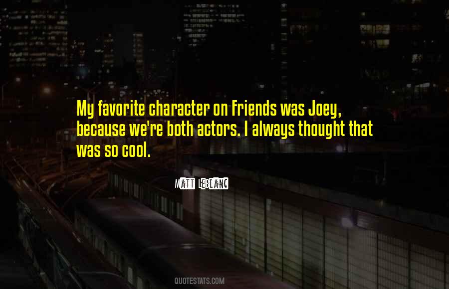 Quotes About Favorite Friends #946584