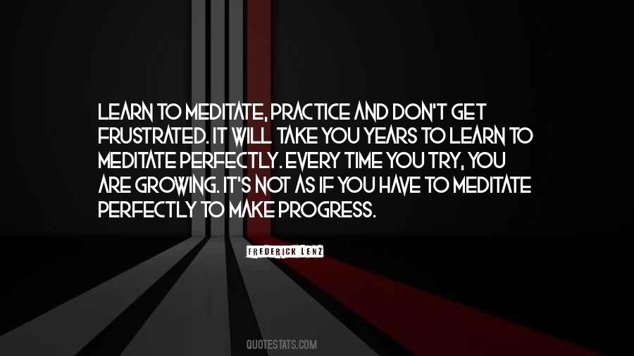Learn To Meditate Quotes #1495952