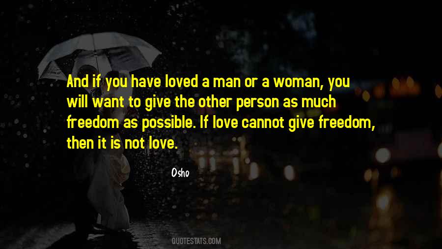 Quotes About Freedom To Love #175567