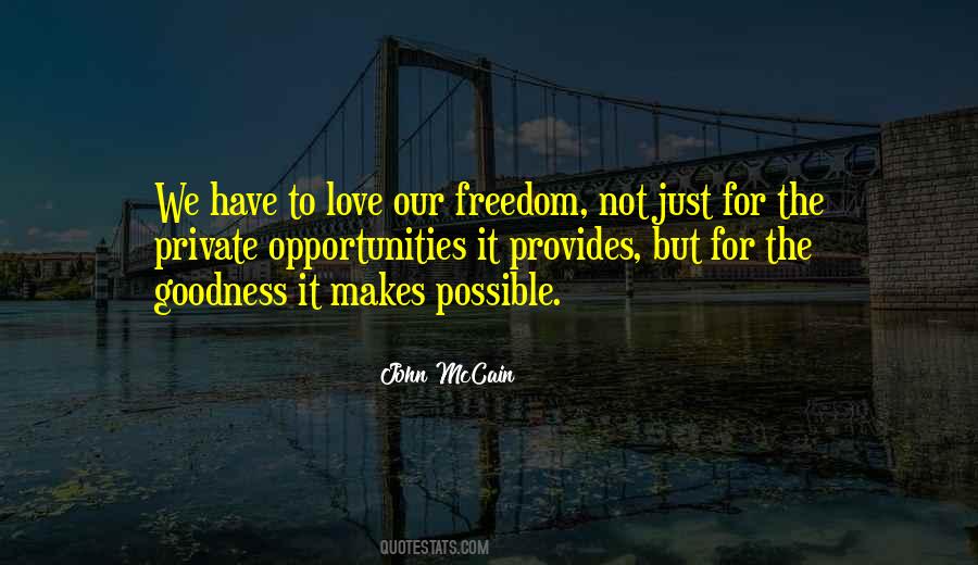 Quotes About Freedom To Love #187293