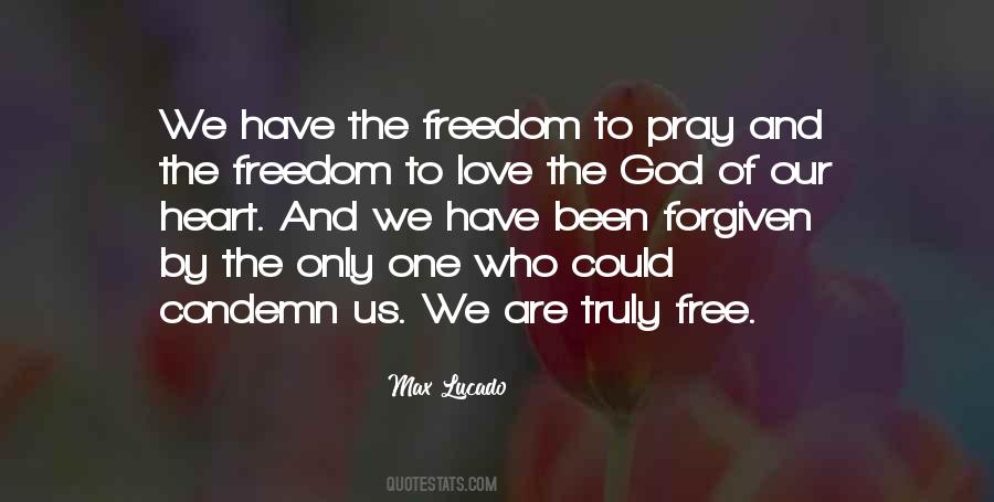 Quotes About Freedom To Love #340968