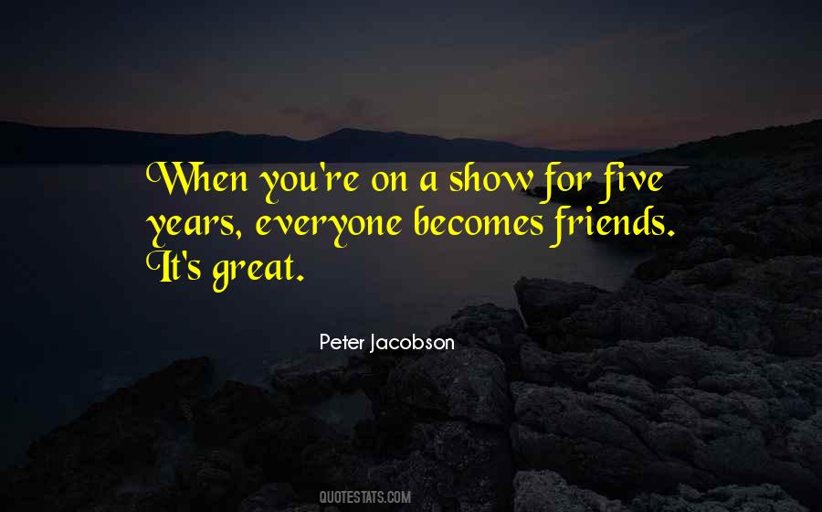 Show Friends Quotes #136641