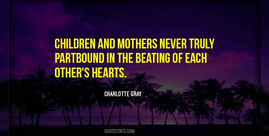 Mothers Hearts Quotes #1673699