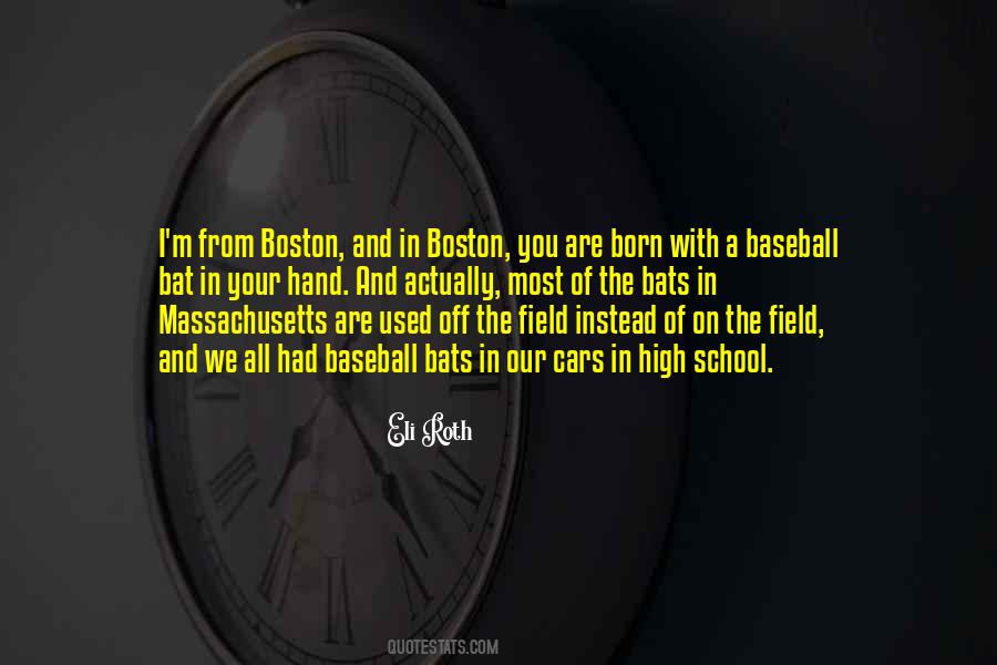 Quotes About Boston Massachusetts #946353