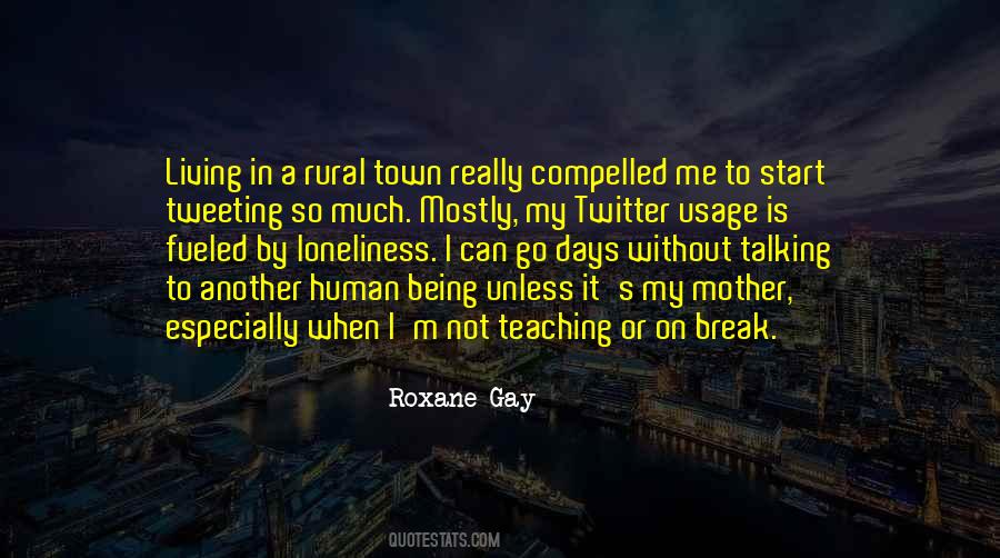 Quotes About Rural Living #1325144