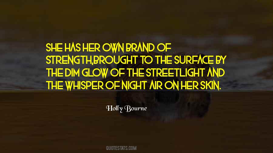 Under The Streetlight Quotes #711897