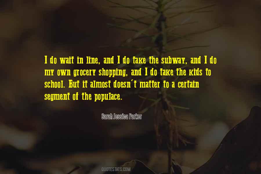Kids In School Quotes #135834