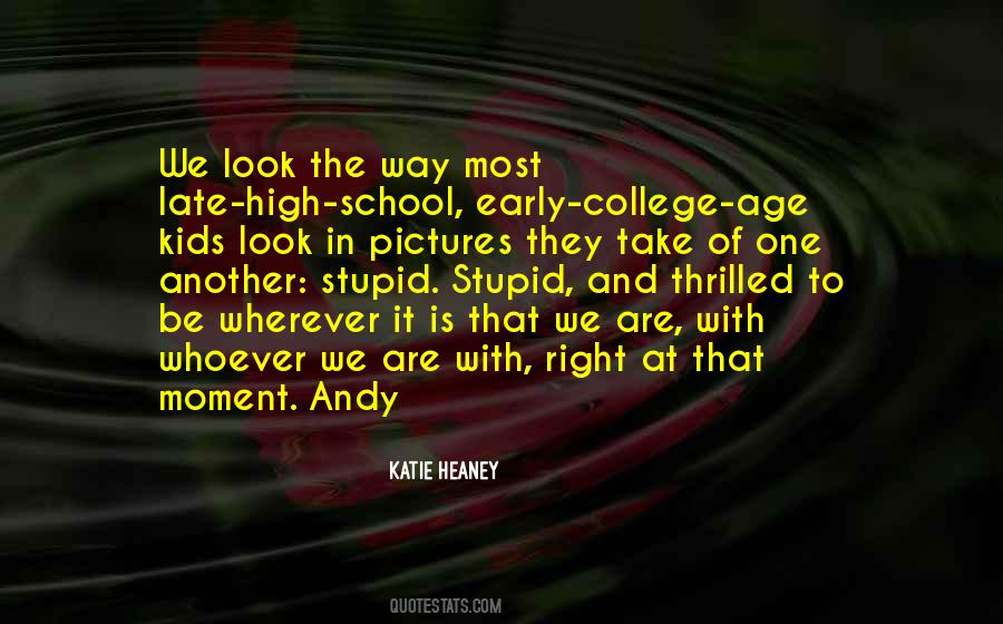 Kids In School Quotes #358410