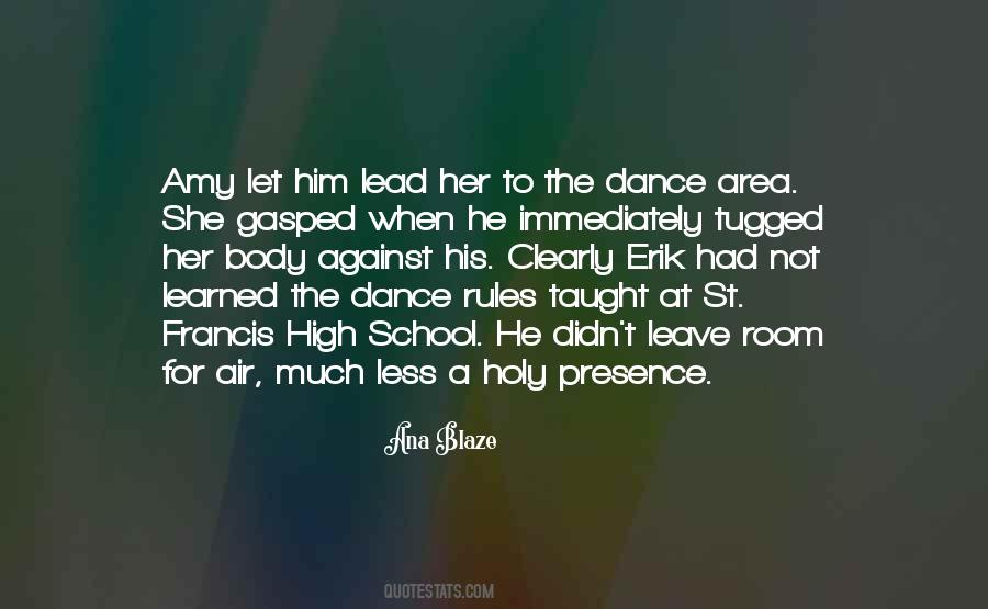 Dance School Quotes #1058448