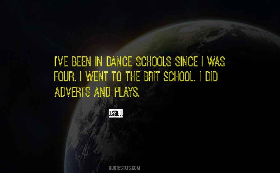 Dance School Quotes #1322113