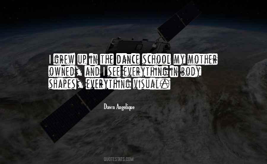Dance School Quotes #1534208