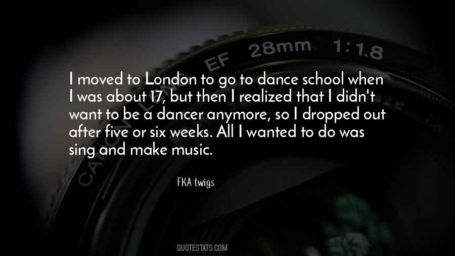 Dance School Quotes #1759244