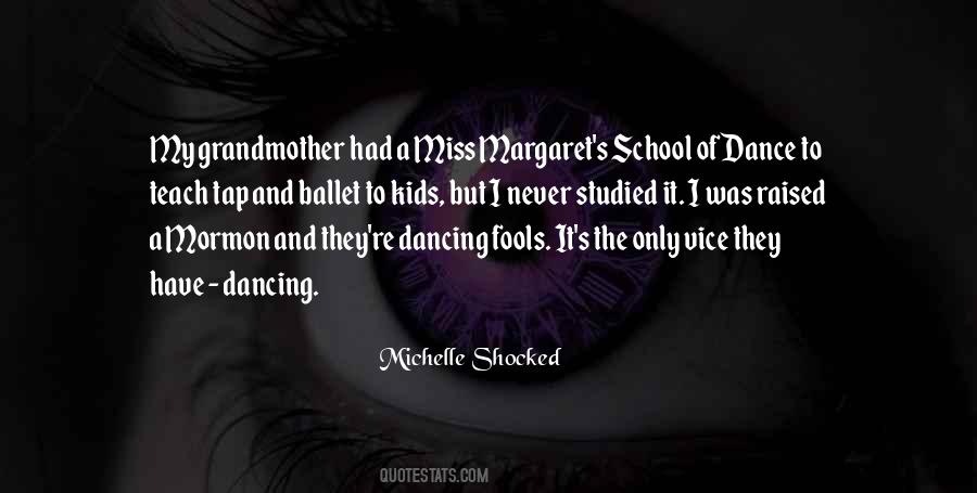 Dance School Quotes #274034