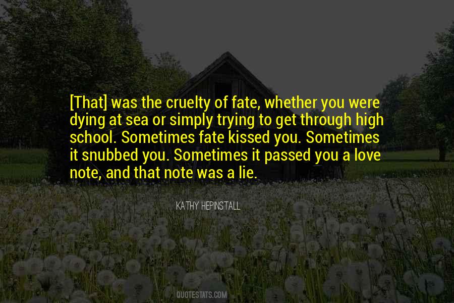 Quotes About Cruelty And Love #1099084