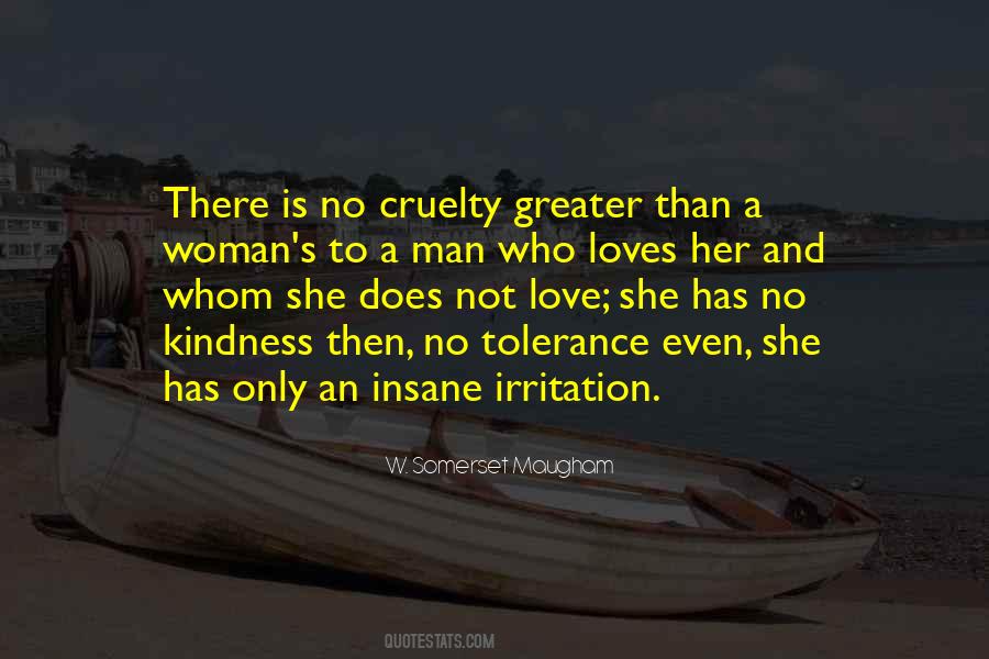 Quotes About Cruelty And Love #666376