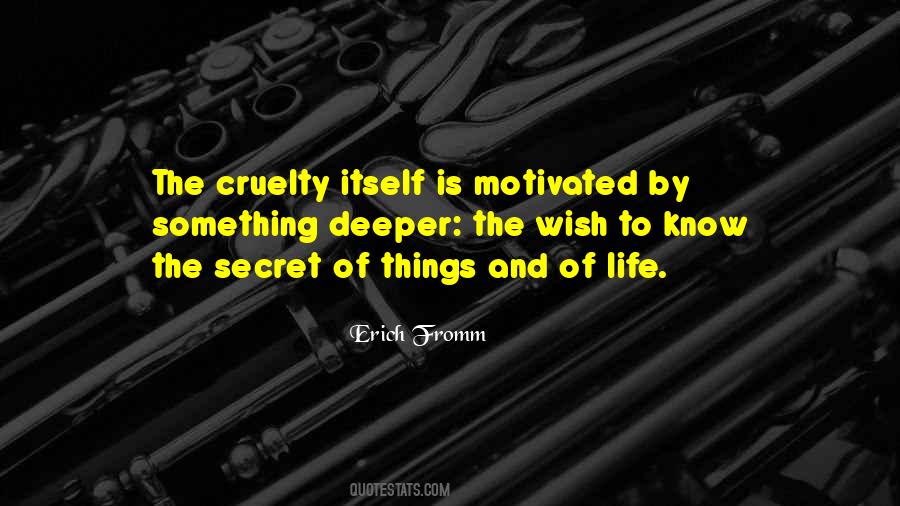 Quotes About Cruelty And Love #721138