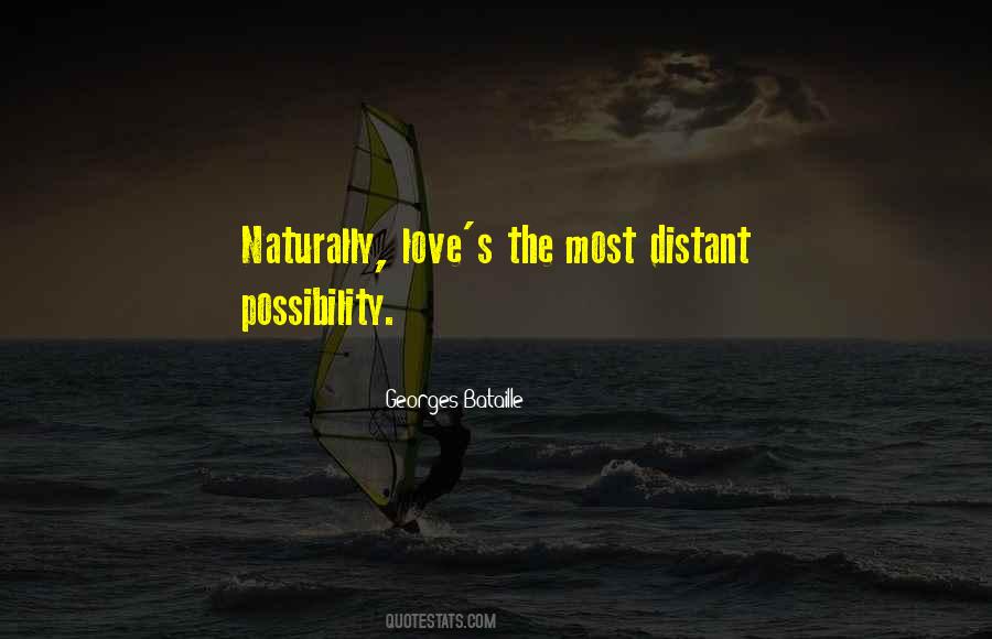 Love Distant Quotes #1821359