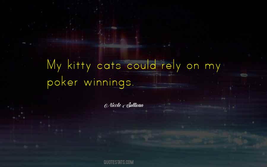 Quotes About Kitty Cats #1095168