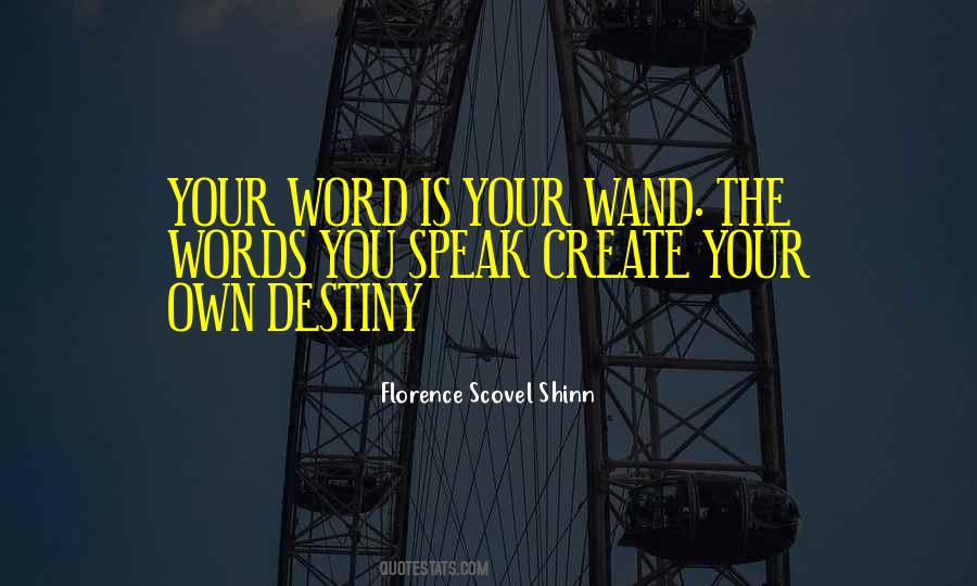 Create Your Own Destiny Quotes #1210009