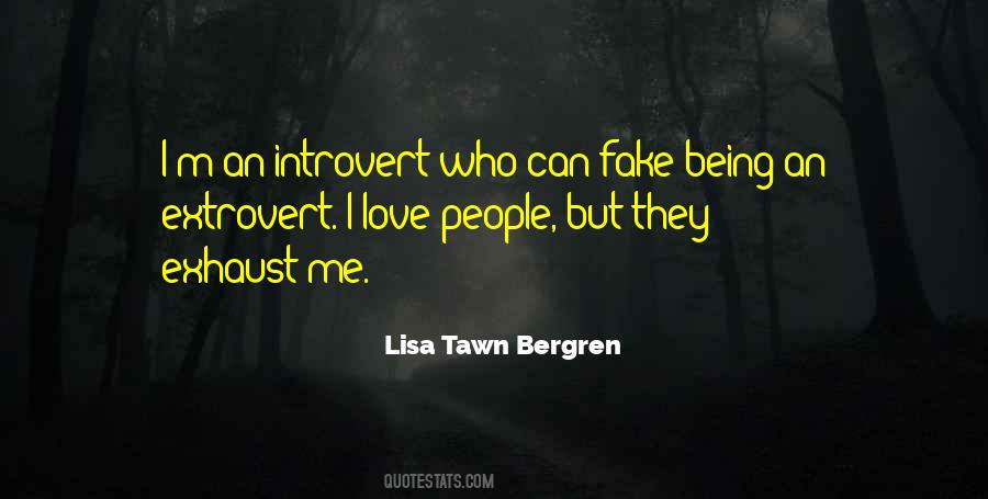 Quotes About People Being Fake #547879