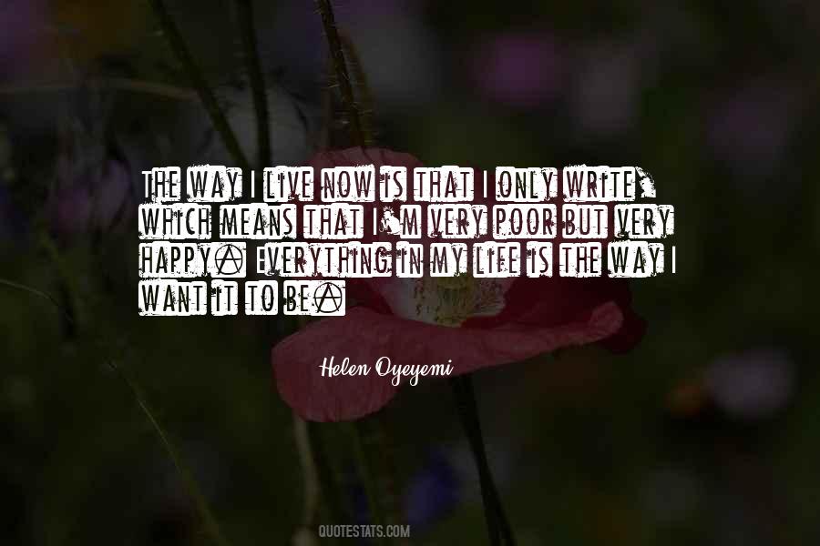 Quotes About I'm Happy Now #471354