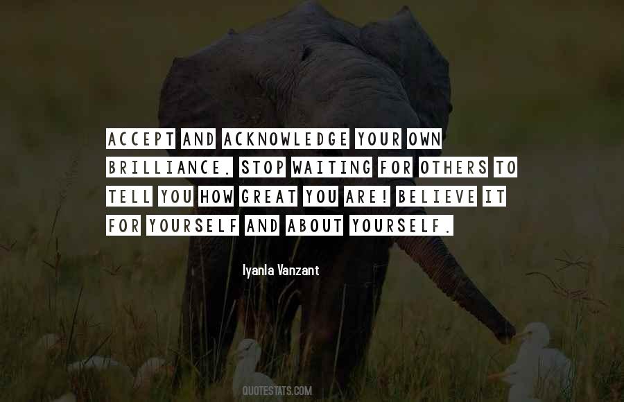 Quotes About How Great You Are #869876