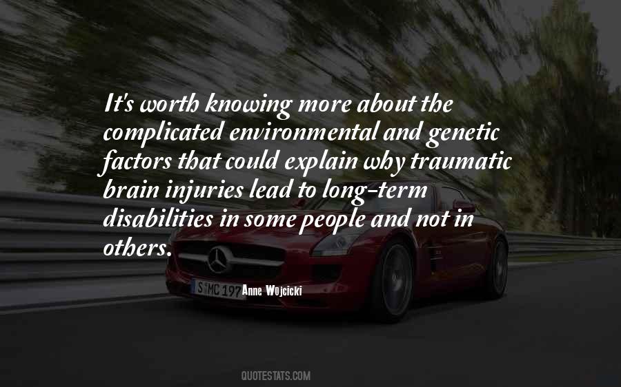 Quotes About Traumatic Brain Injuries #1522751