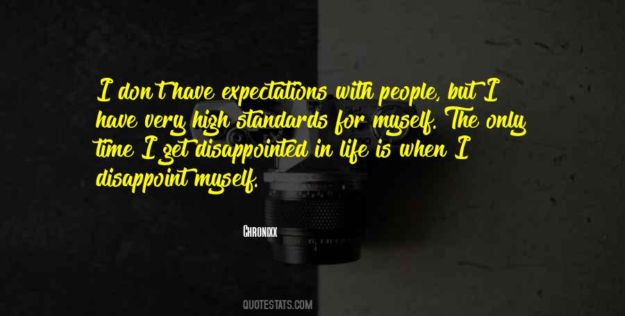 Quotes About High Standards #1184177