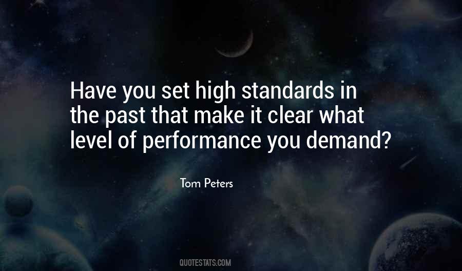 Quotes About High Standards #1284420