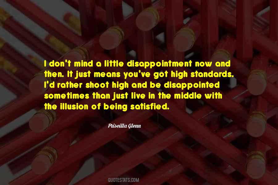 Quotes About High Standards #1302225