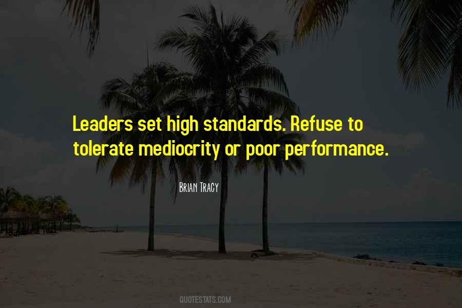 Quotes About High Standards #1352747