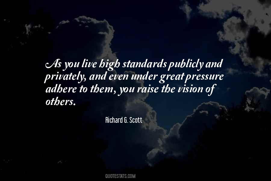 Quotes About High Standards #1503276
