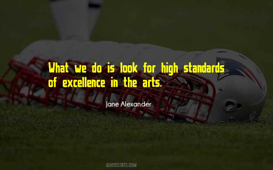 Quotes About High Standards #1590537