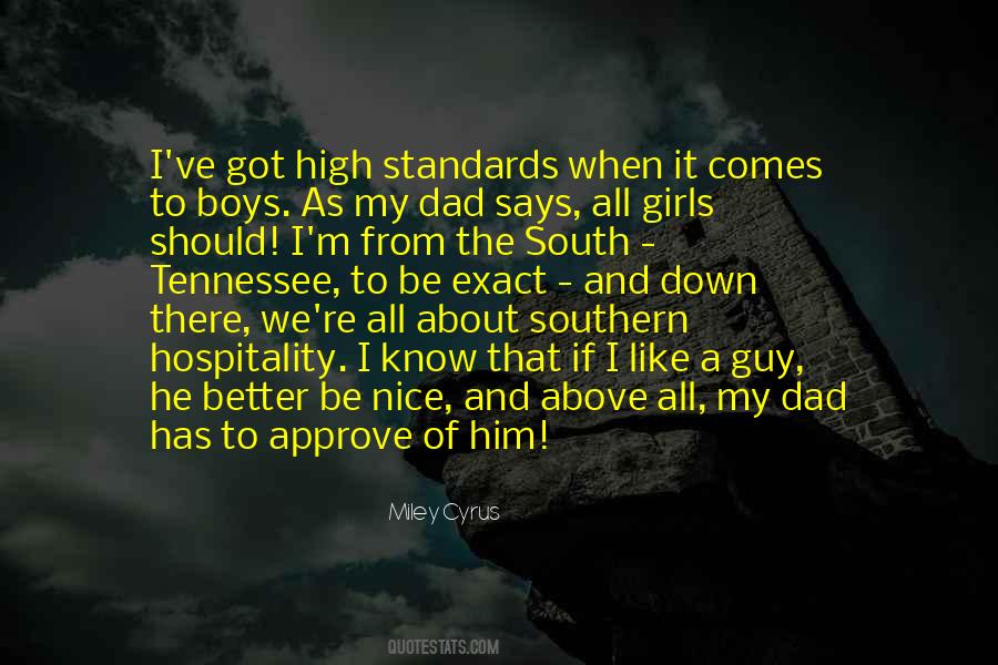 Quotes About High Standards #1669639