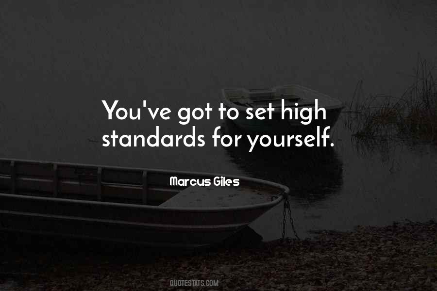 Quotes About High Standards #1752510