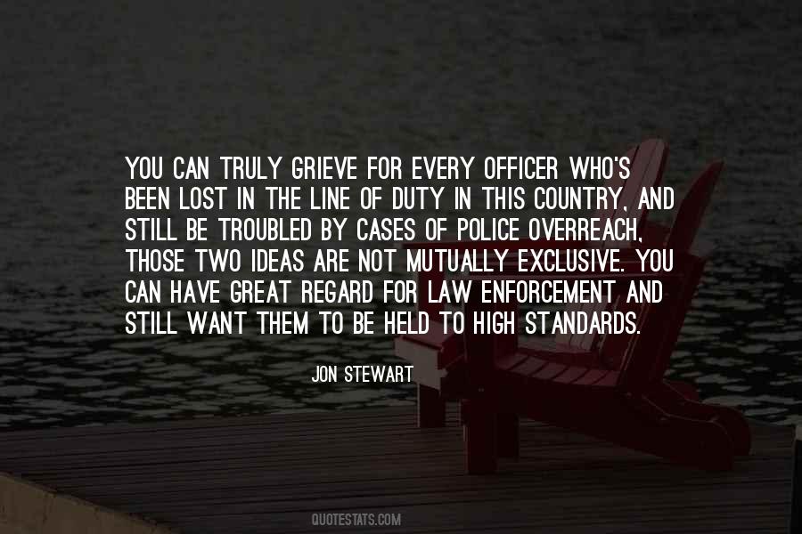 Quotes About High Standards #1756878