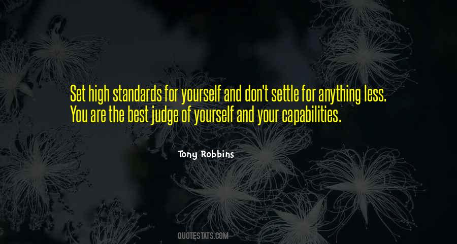 Quotes About High Standards #1799577