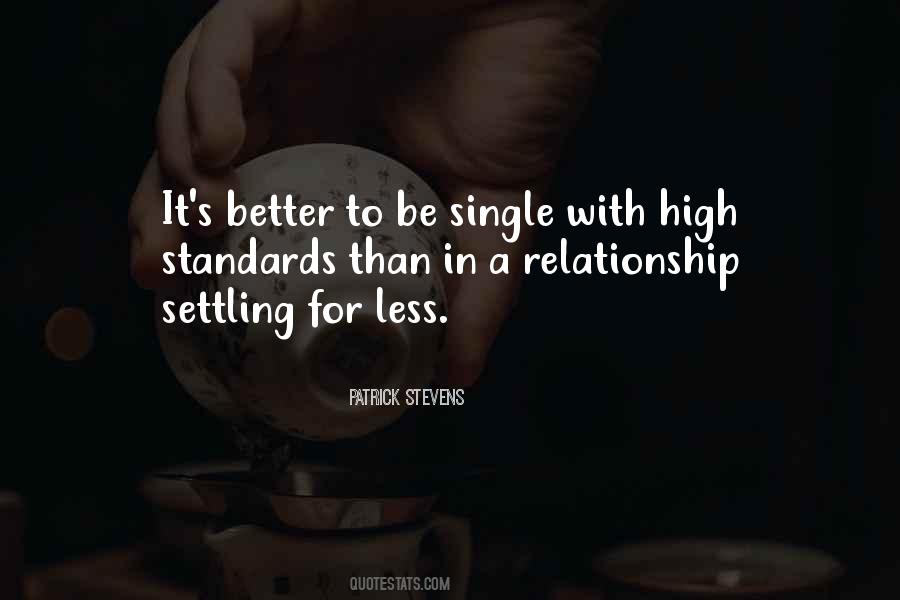 Quotes About High Standards #250720