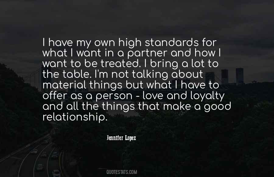 Quotes About High Standards #431340